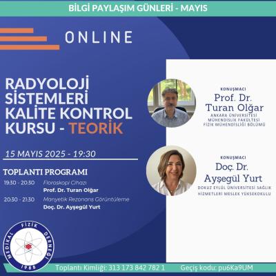 Radyoloji Sistemleri Kalite Kontrol Kursu - Teorik: Floroskopi ve MRI - 15 Mayıs 2025