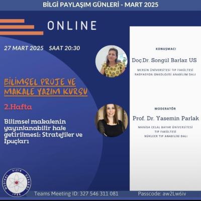 Bilimsel Makalenin Yayınlanabilir Hale Getirilmesi: Strateji ve İpuçları - 27 Mart 2025