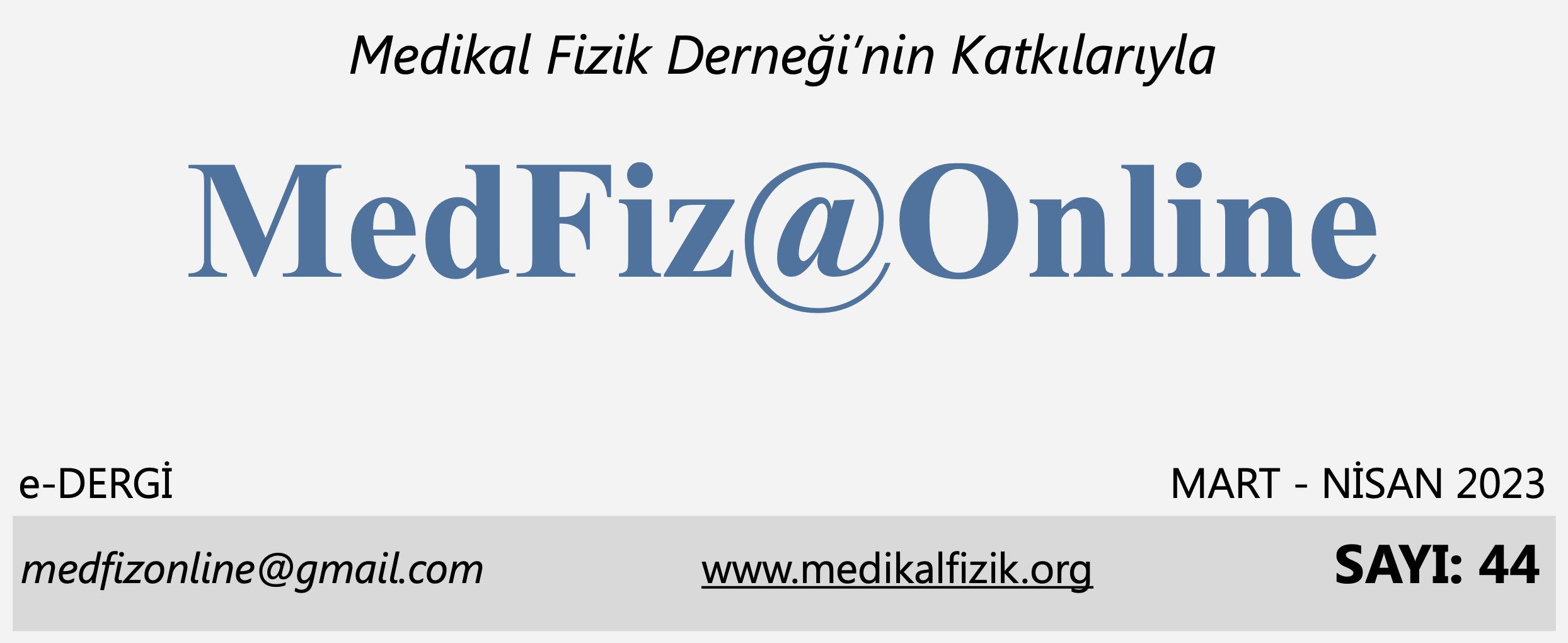 MedFiz@Online-MART-NİSAN 2023 SAYI: 44