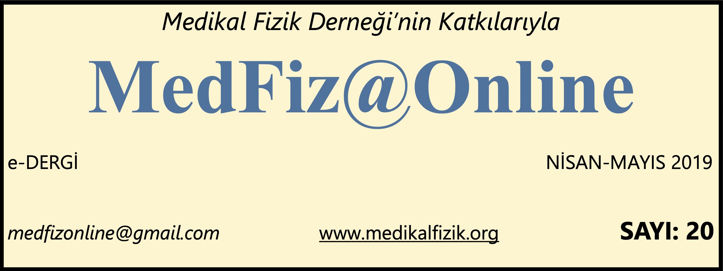 MedFiz@Online-NİSAN-MAYIS 2019 SAYI: 20