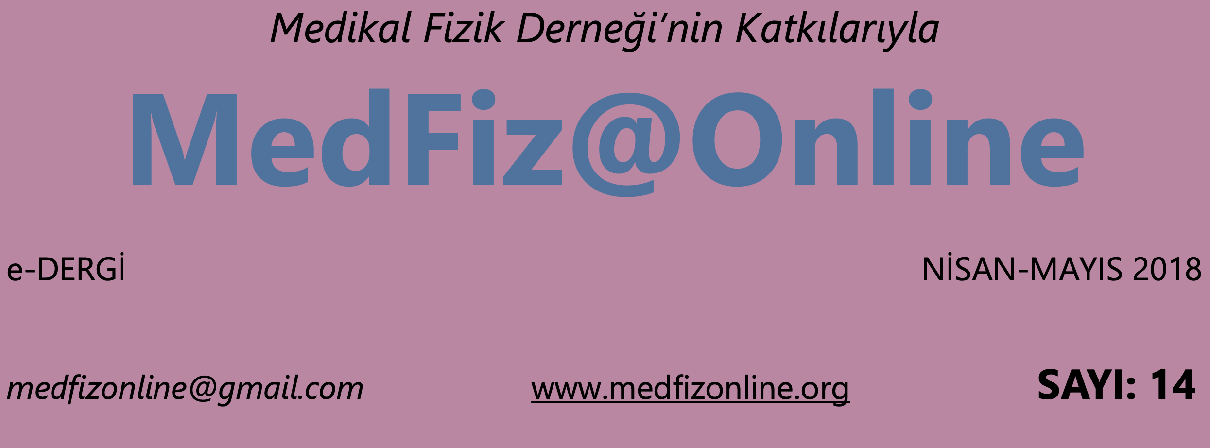 MedFiz@Online-NİSAN-MAYIS 2018 SAYI: 14