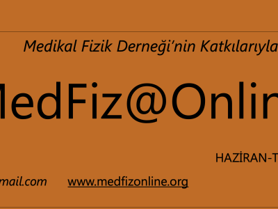 MedFiz@Online-HAZİRAN-TEMMUZ 2017 SAYI: 9