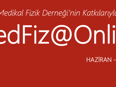 MedFiz@Online-HAZİRAN-TEMMUZ 2016 SAYI: 3