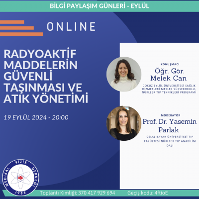 Radyoaktif Maddelerin Güvenli Taşınması ve Atık Yönetimi - 19 Eylül 2024