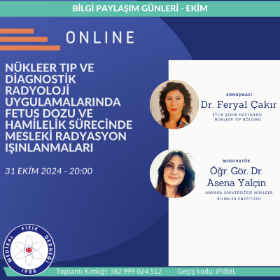 Nükleer Tıp ve Diagnostik Radyoloji Uygulamalarında Fetus Dozu ve Hamilelik Sürecinde Mesleki Radyasyon Işınlanmaları - 31 Ekim 2024