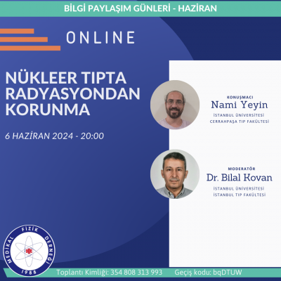 Nükleer Tıpta Radyasyondan Korunma - 6 Haziran 2024