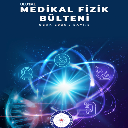 Ulusal Medikal Fizik Bülteni Sayı 8 (2026/1)