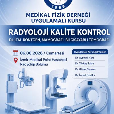 Radyoloji'de Kalite Kontrol Kursu (Uygulamalı) - İzmir