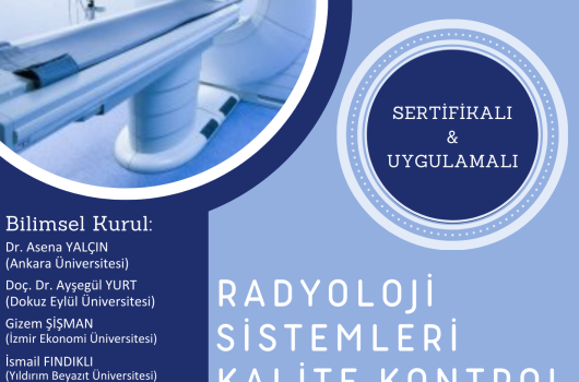 Radyoloji Sistemleri Kalite Kontrol Kursu 2 - İstanbul