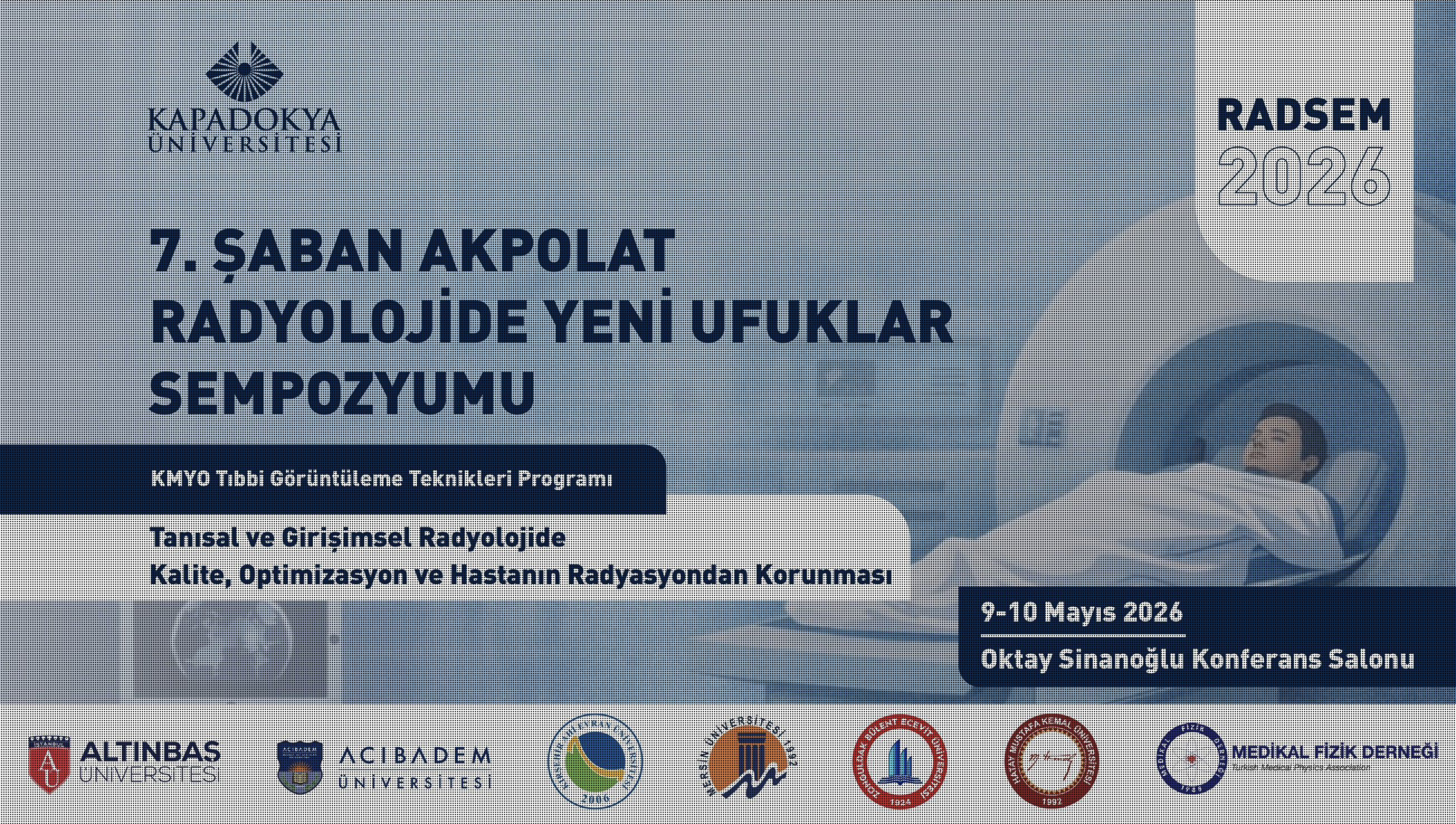 7. Şaban Akpolat Radyolojide Yeni Ufuklar Sempozyumu