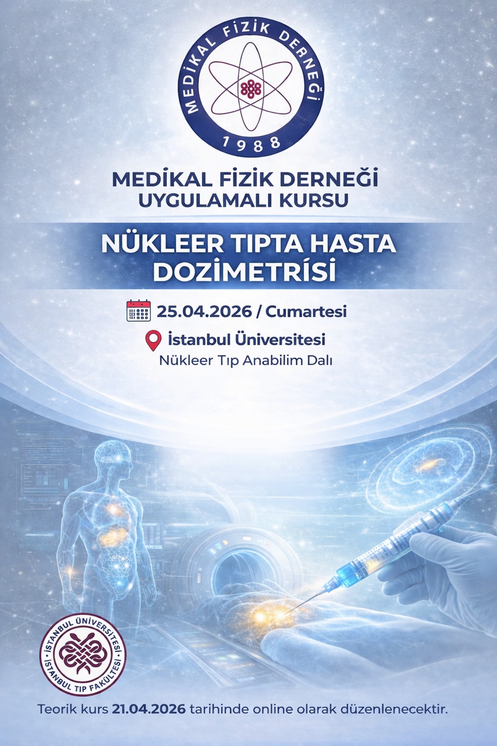 Nükleer Tıpta Hasta Dozimetrisi Kursu (Uygulamalı) - İstanbul