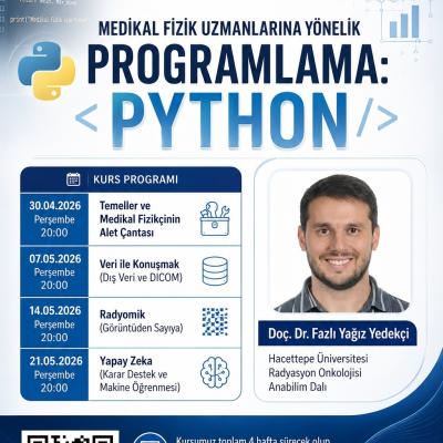 Medikal Fizik Uzmanlarına Yönelik Programlama: Python (Çevrimiçi)